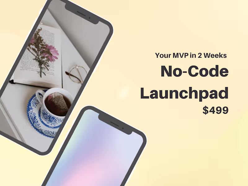 Cover image for No-Code Launchpad: Your MVP in 2 Weeks