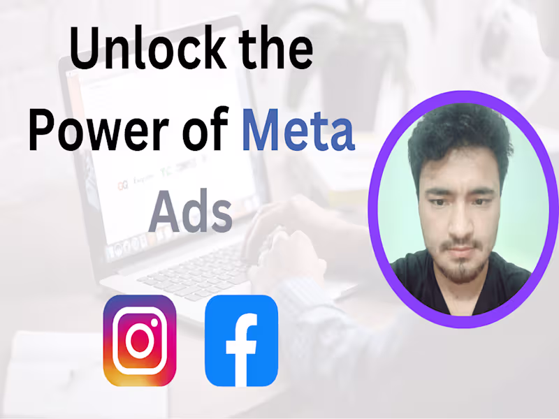 Cover image for Meta Ads Expert – High-Converting Facebook & Instagram Ad