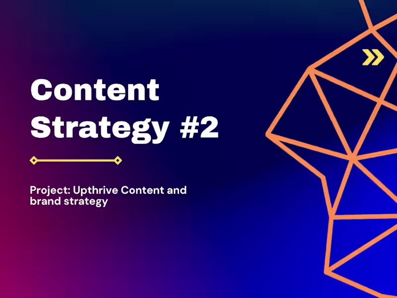Cover image for Upthrive's Content Strategy & Brand Positioning