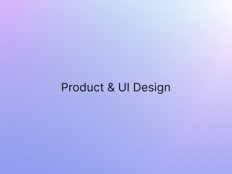 Cover image for Product & UI Design