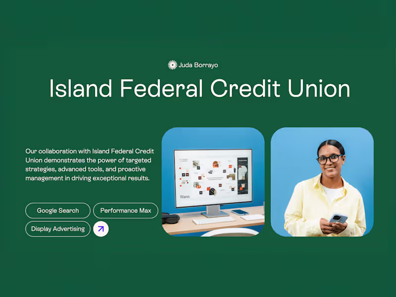 Cover image for 78% + Conversions, 321% + ROAS -  Island Federal Credit Union