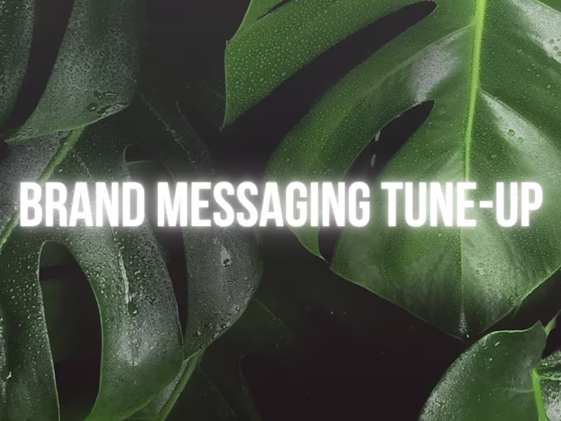 Cover image for Brand Messaging Glow-Up for Coaches + Creatives