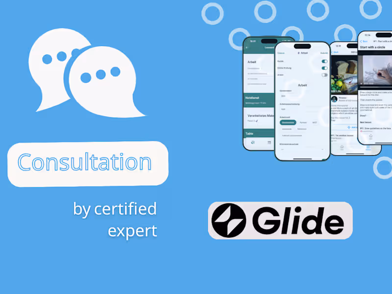Cover image for I will consult on your Glide app project