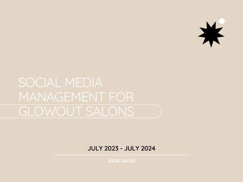 Cover image for Social Media Management + Content Creation for Glowout Salons