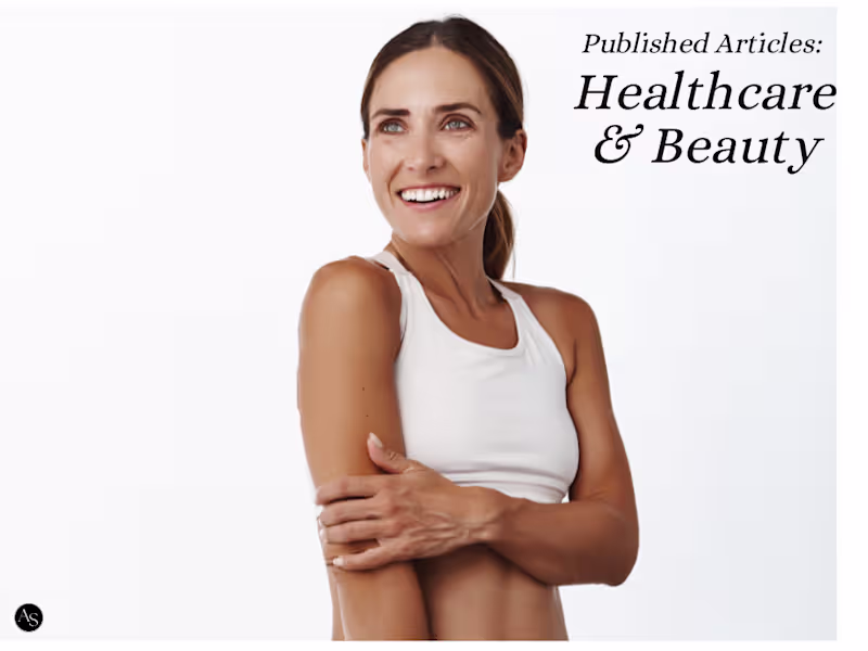 Cover image for Published Articles: Healthcare and Beauty