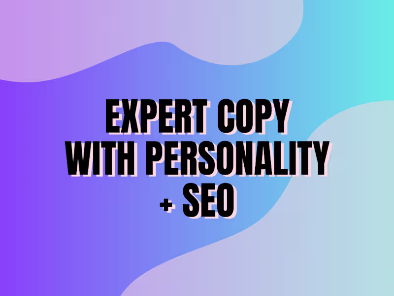 Cover image for SEO expert copywriting with personality!