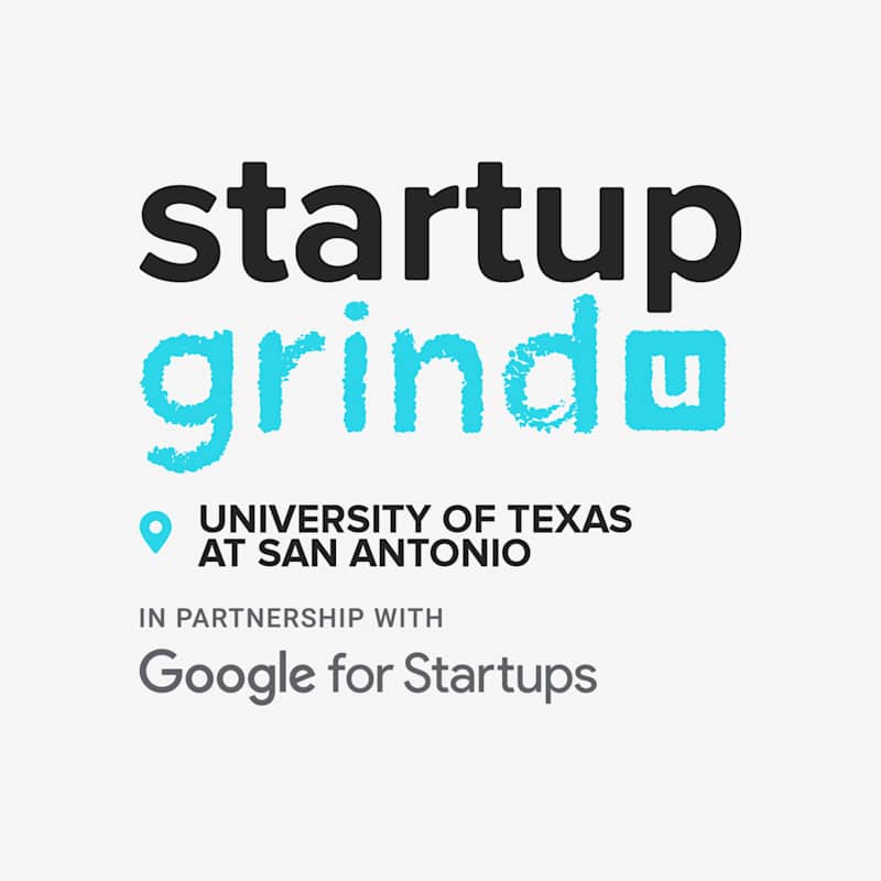 Cover image for Founded Startup Grind UTSA chapter - Event Management