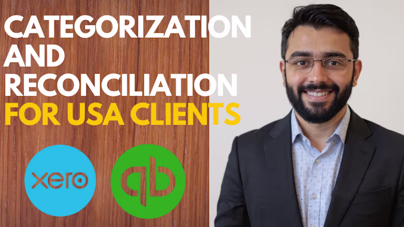 Cover image for Categorization & Recon in QuickBooks/Xero for USA clients