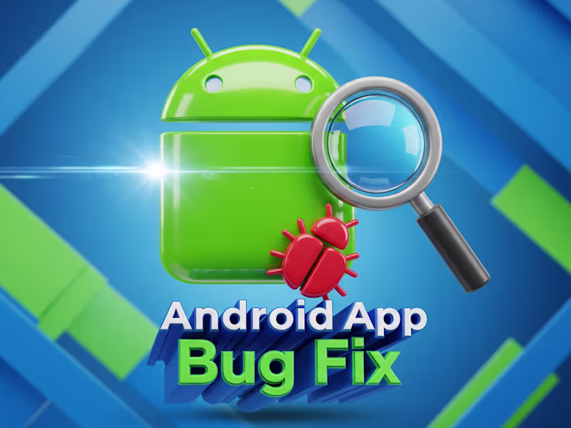Cover image for Android App Bug Fixing