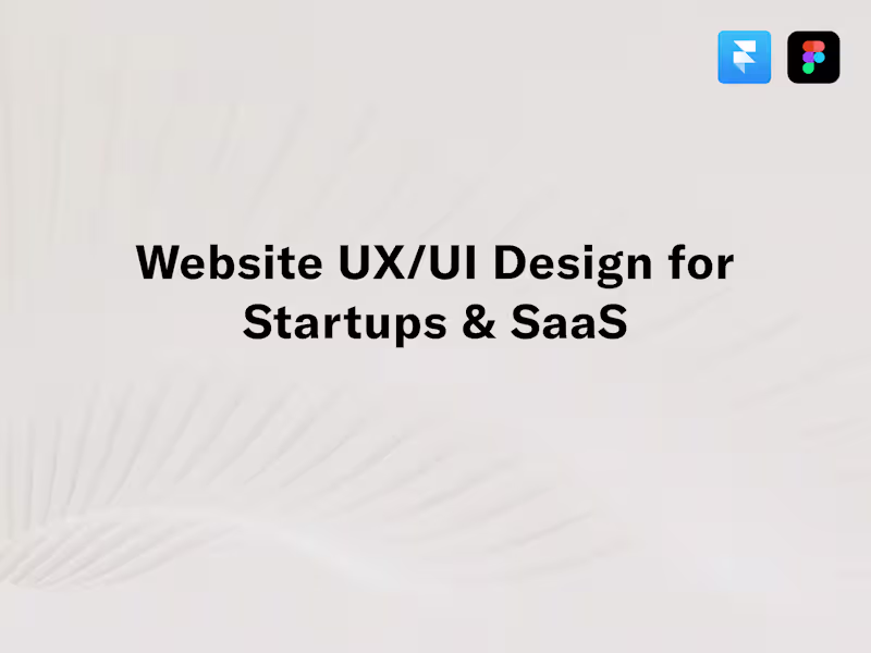 Cover image for Website UX/UI Design for Startups & SaaS