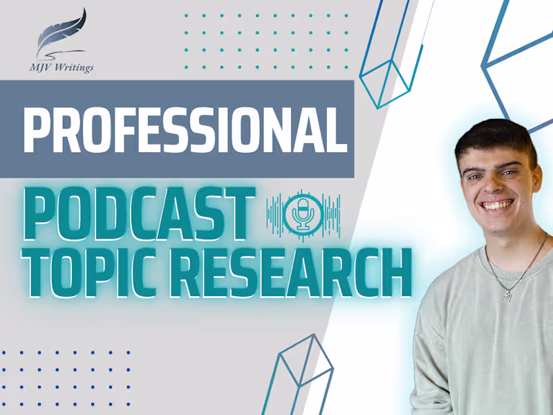 Cover image for I will provide topic research for your podcast.