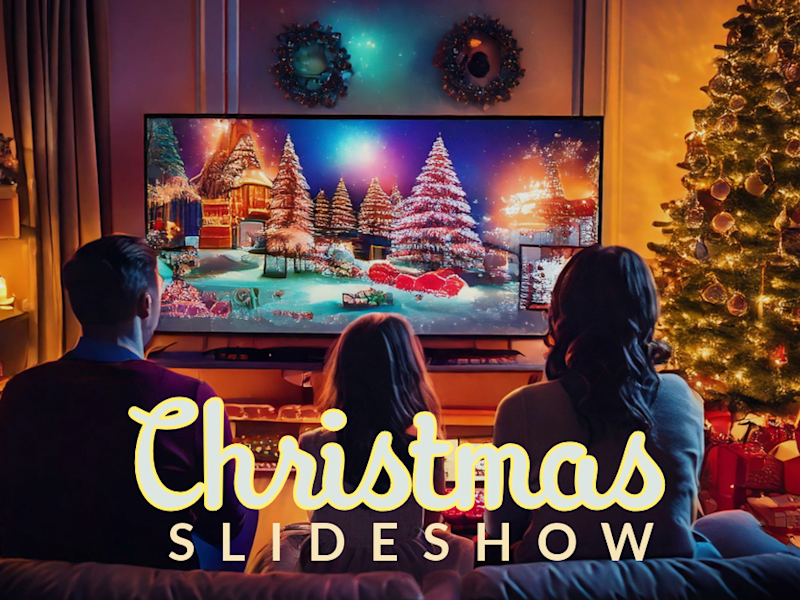 Cover image for Christmas Slideshow: Turning Photos into Positive Memories