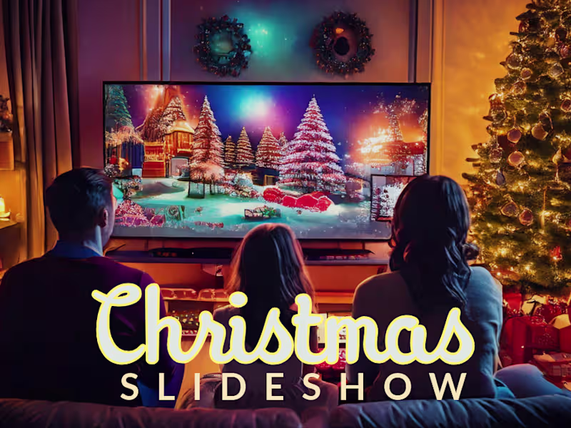 Cover image for Christmas Slideshow: Turning Photos into Positive Memories