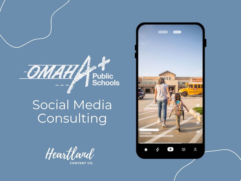 Cover image for Omaha Public Schools Social Media Consulting