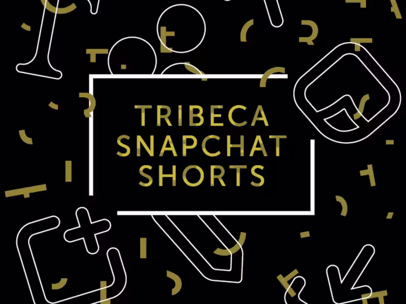 Cover image for Tribeca Snapchat Shorts Campaign
