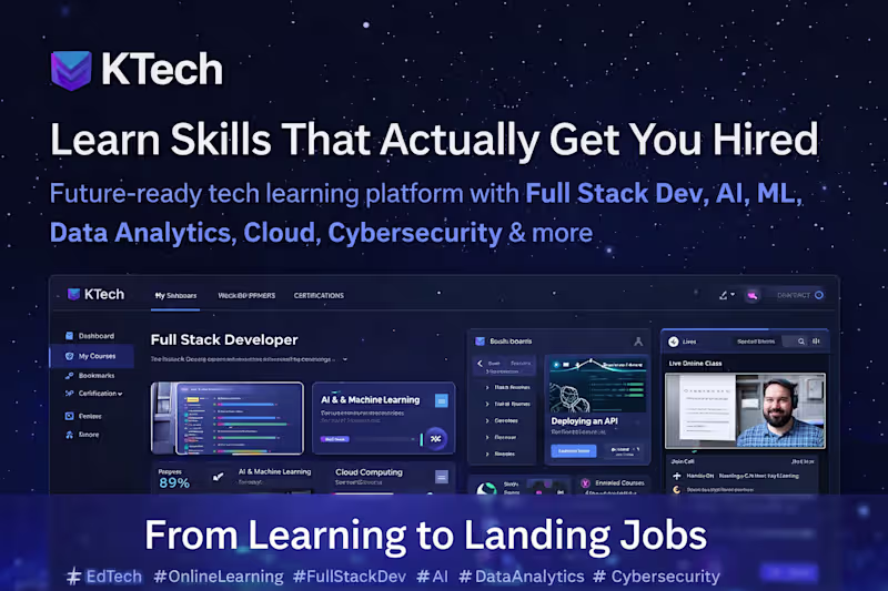 Cover image for KTech is a modern online tech education platform built to he...