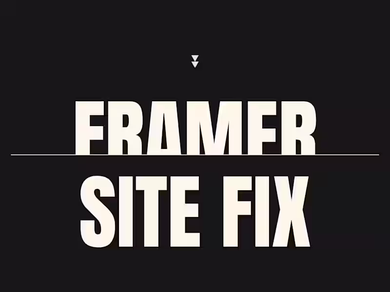Cover image for Framer Website Fix