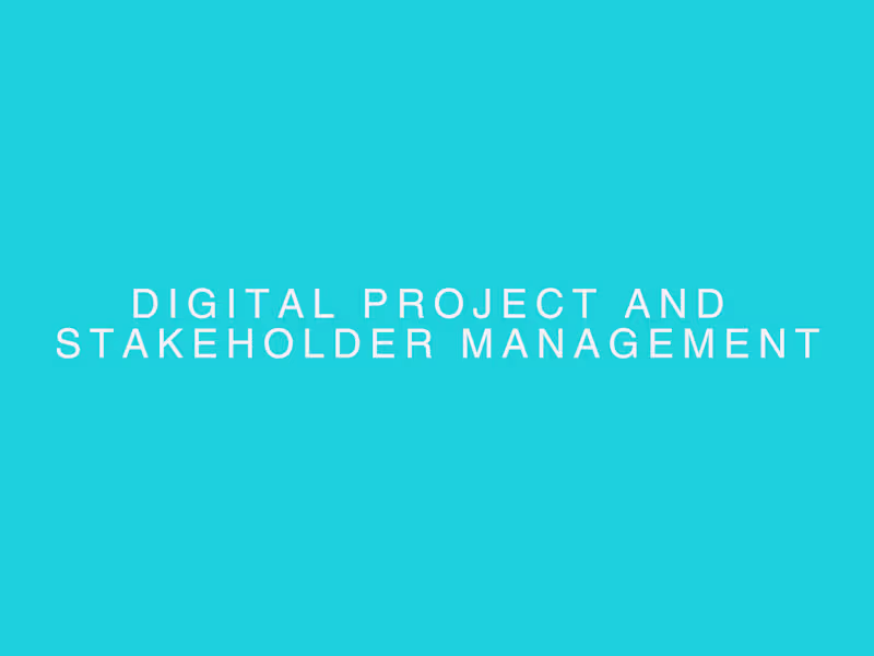 Cover image for Digital Project and Stakeholder Management