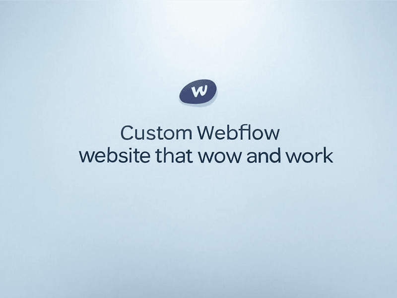 Cover image for Custom Webflow Sites That Wow and Work