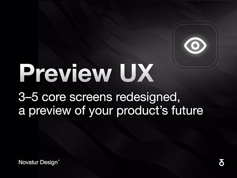 Cover image for  A redesign of 3–5 key screens to preview your product’s future 