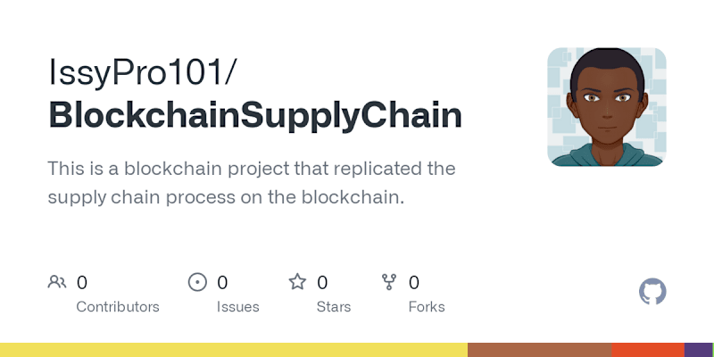 Cover image for IssyPro101/BlockchainSupplyChain