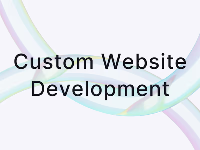 Cover image for Custom Website Development