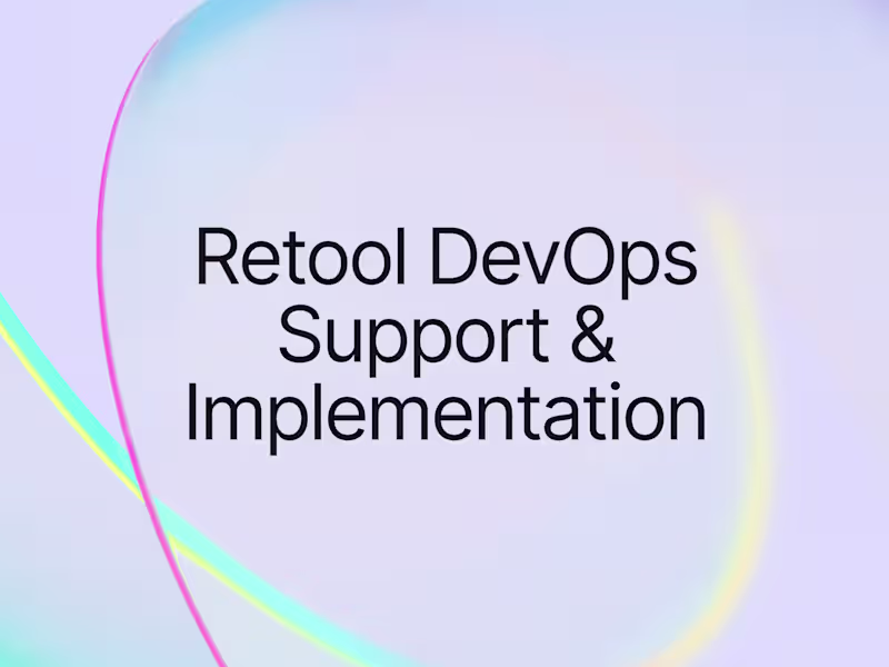 Cover image for Retool instance & infrastructure deployment and maintenance