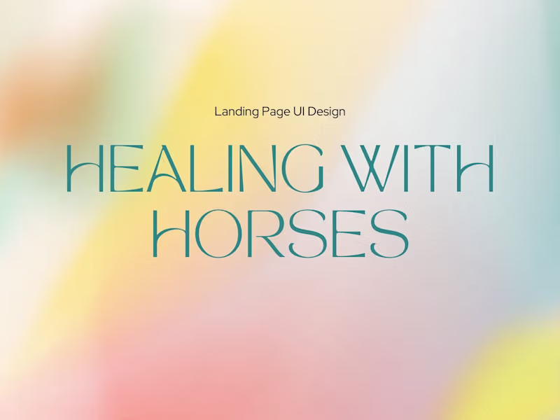 Cover image for Healing with Horses: UI Design