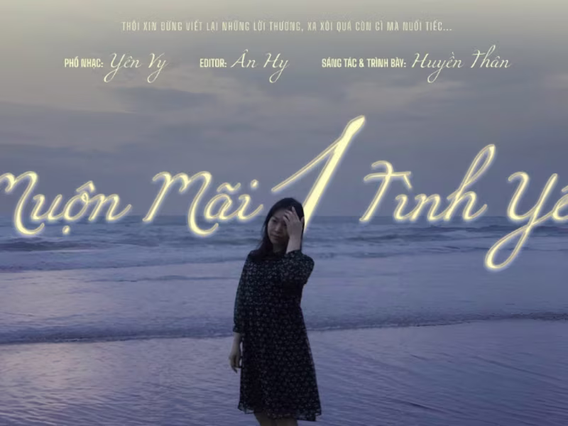 Cover image for Muộn Mãi Một Tình Yêu - Huyền Thân | Official Video Music - You…