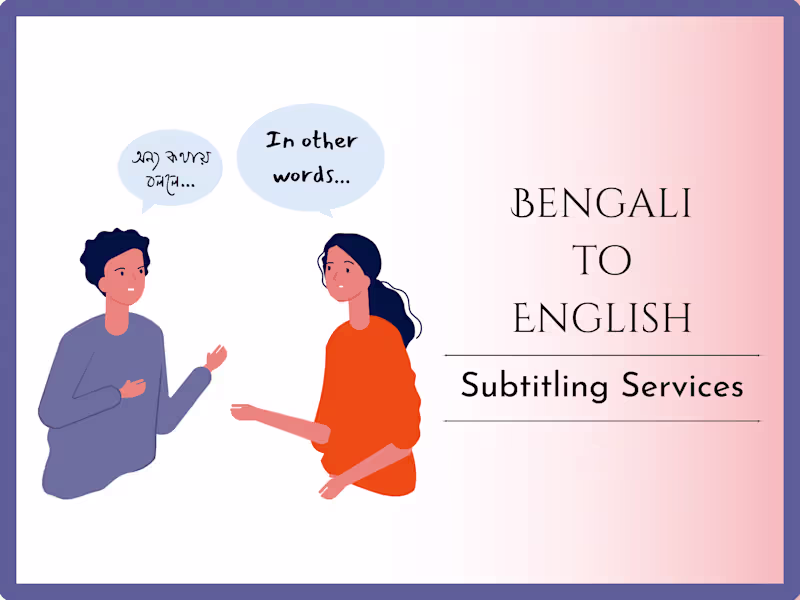 Cover image for English Subtitles for Bengali Video Content