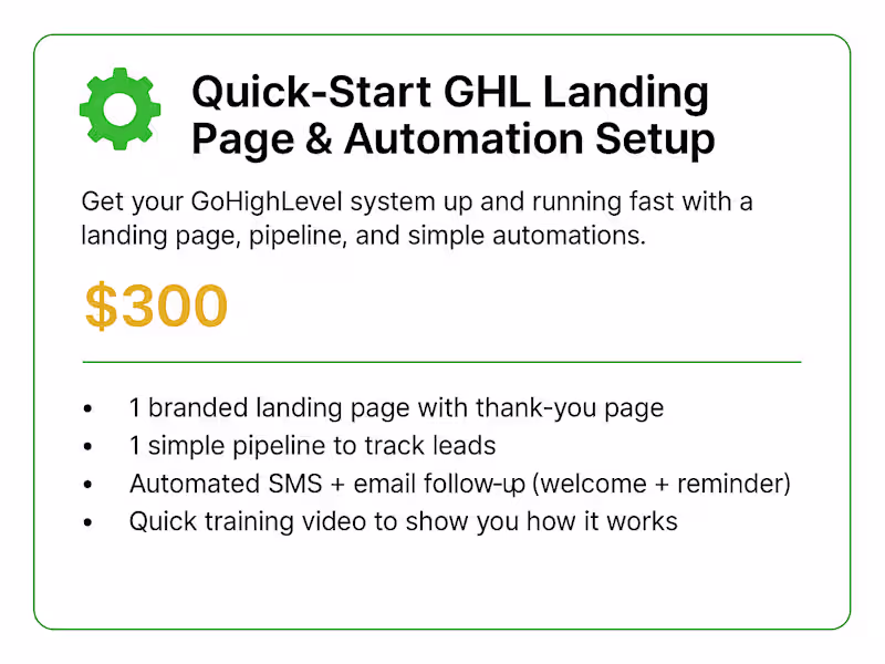 Cover image for Quick-Start GHL Landing Page & Automation Setup