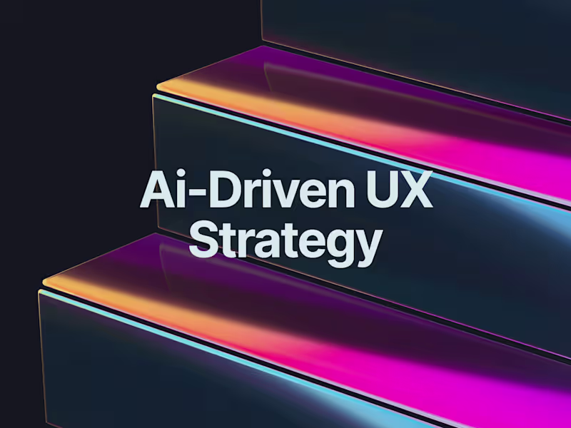 Cover image for Ai-Driven UX Strategy & Personalization - Smart User Experiences