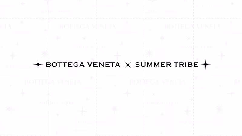 Cover image for BOTTEGA VENETA x SUMMER TRIBE DESIGNS