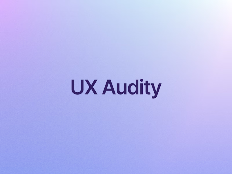 Cover image for UX Audit — Find and Fix Usability Issues