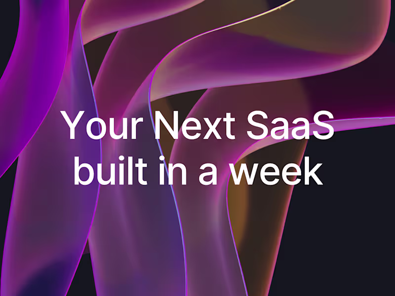 Cover image for SaaS in a week?! 7 Days to Build your MVP.
