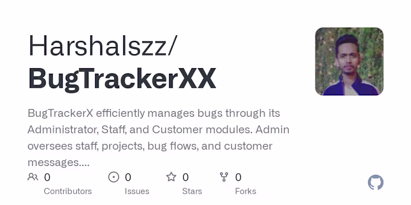 Cover image for Harshalszz/BugTrackerXX