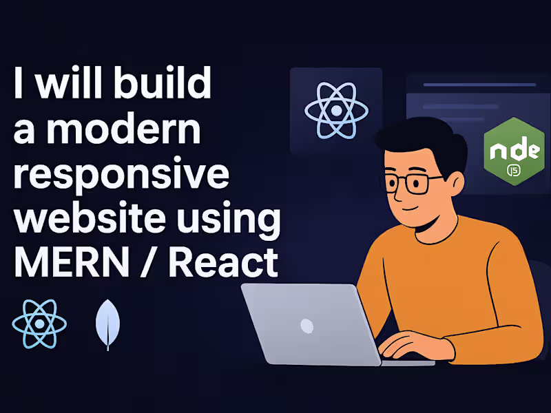Cover image for I will build a modern responsive website using MERN / React