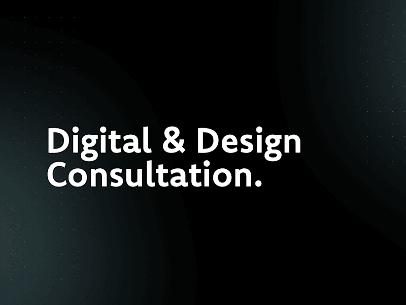 Cover image for Digital & Design Consultation 🚀