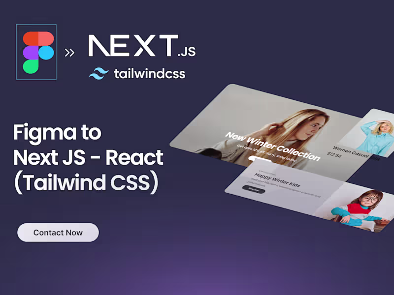 Cover image for Figma to Production-Ready Next.js/React Tailwind Website