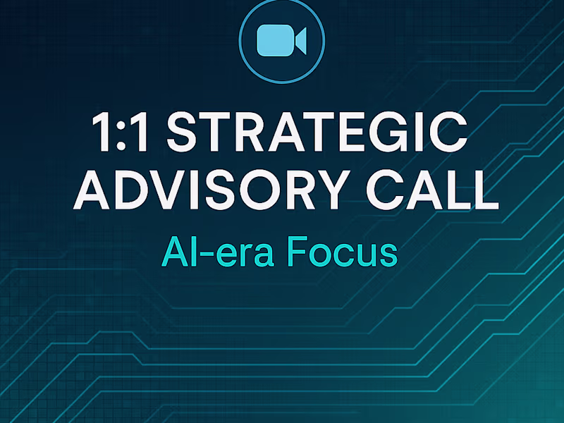 Cover image for Strategy & Positioning Advisory Call (AI-Era Focus)