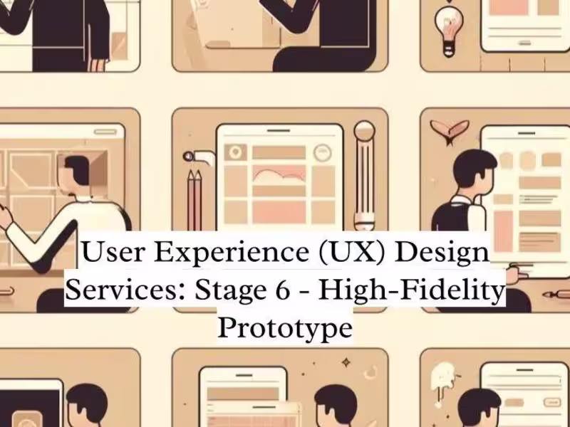 Cover image for High-Fidelity Prototype Creation | Stage 6