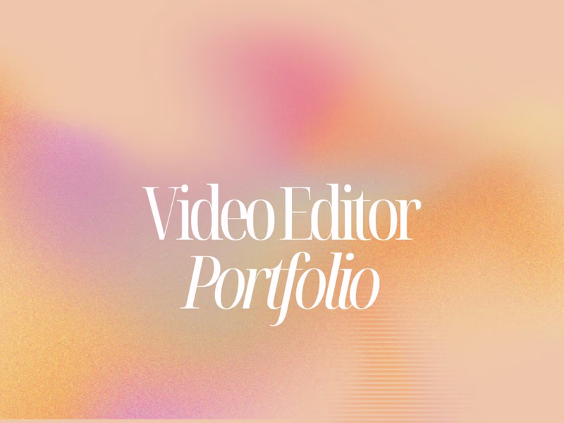 Cover image for Video Editor Portfolio