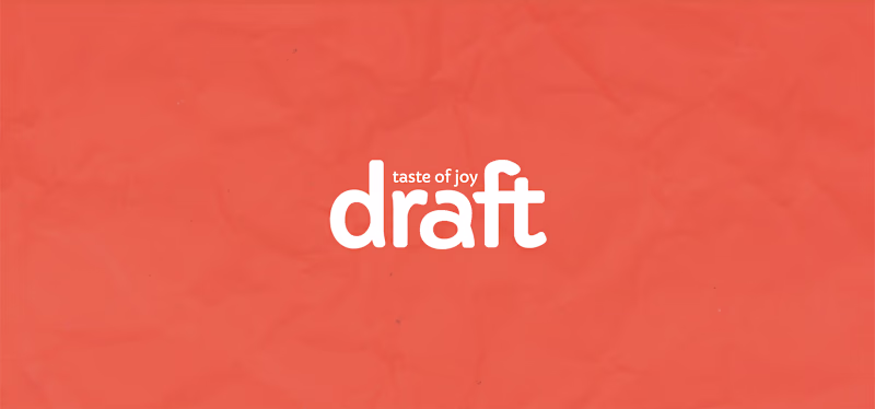 Cover image for Draft - Taste of Joy