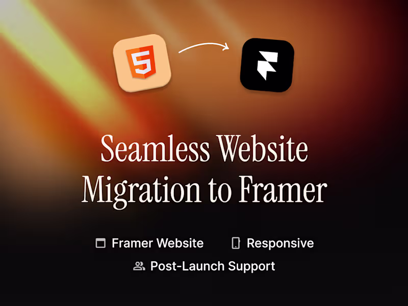Cover image for Seamless Website Migration to Framer