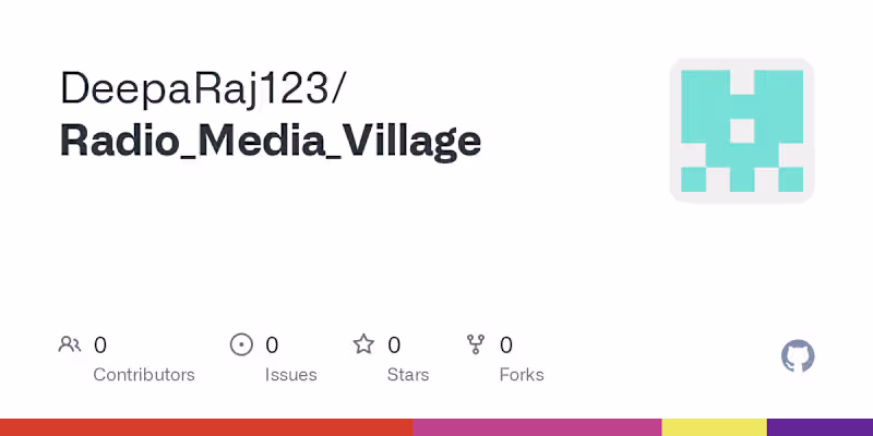 Cover image for GitHub - DeepaRaj123/Radio_Media_Village