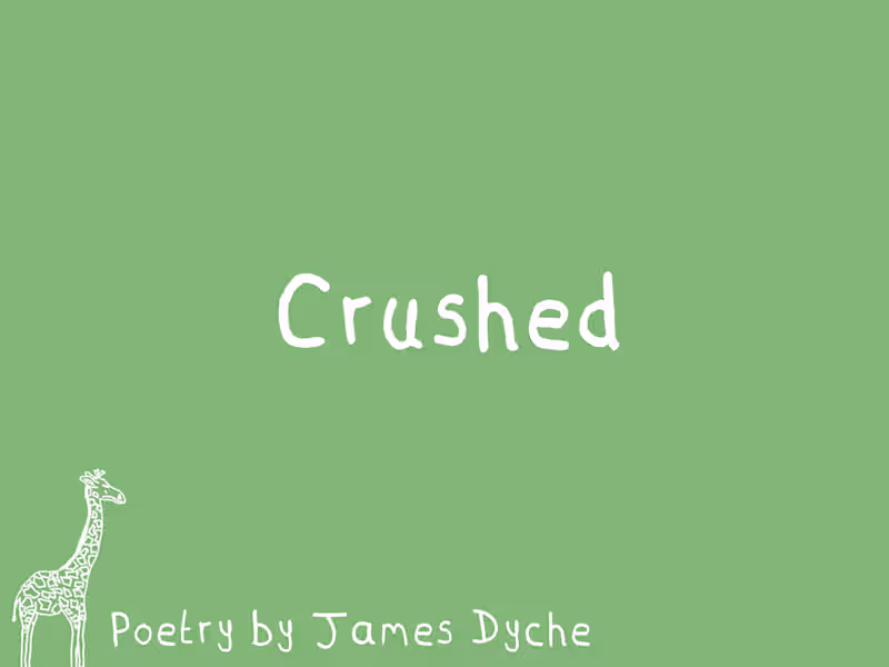 Cover image for 'Crushed' Your eyes are magnificent Blue fire, and my heart ...