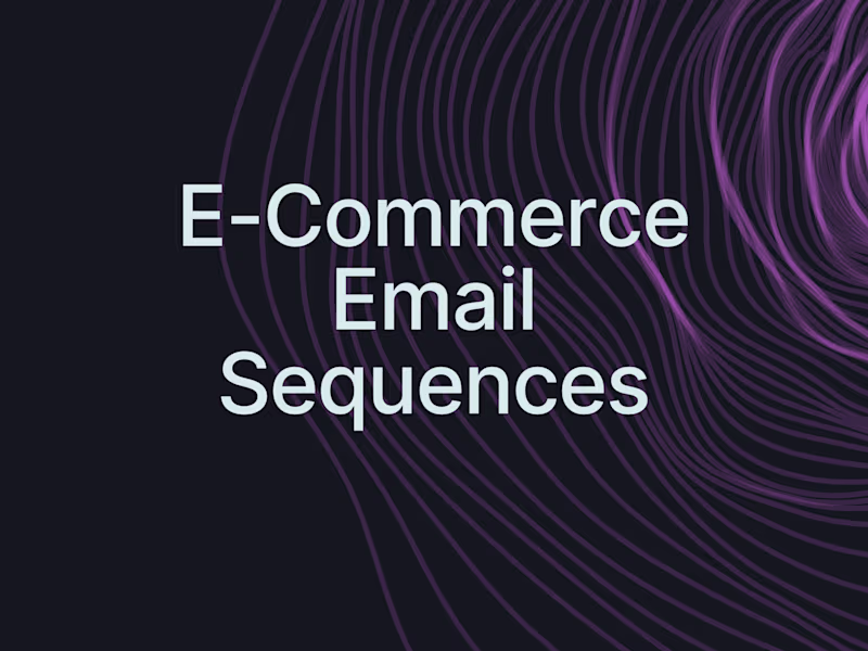 Cover image for E-commerce Email sequences