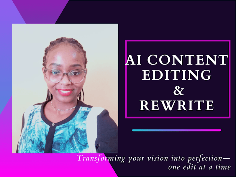 Cover image for I will detect, edit, rewrite, and humanize ai generated content