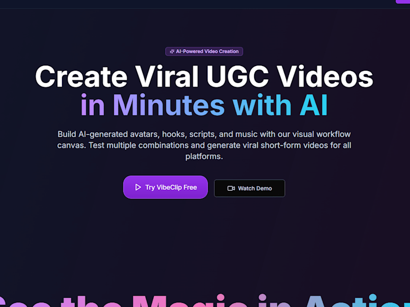 Cover image for VibeClip - Create Viral UGC Videos in Minutes with AI
