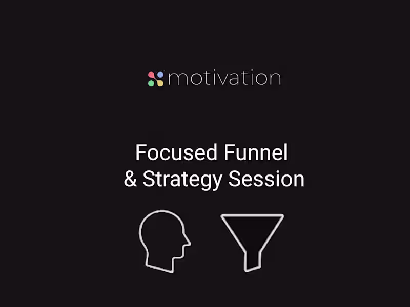 Cover image for Focused Funnel & Offer Strategy Session